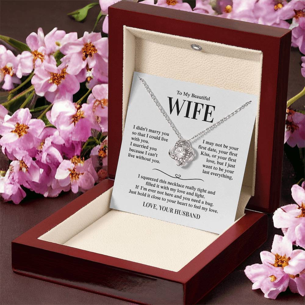 To My Beautiful Wife, From Husband - Love Knot Necklace