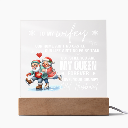 To My Wifey, From Your Grumpy Old Husband - Acrylic Square Plaque