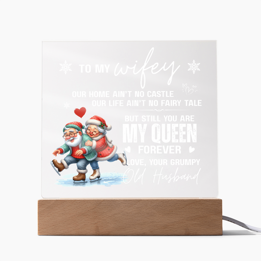 To My Wifey, From Your Grumpy Old Husband - Acrylic Square Plaque