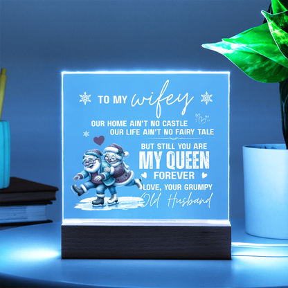 To My Wifey, From Your Grumpy Old Husband - Acrylic Square Plaque