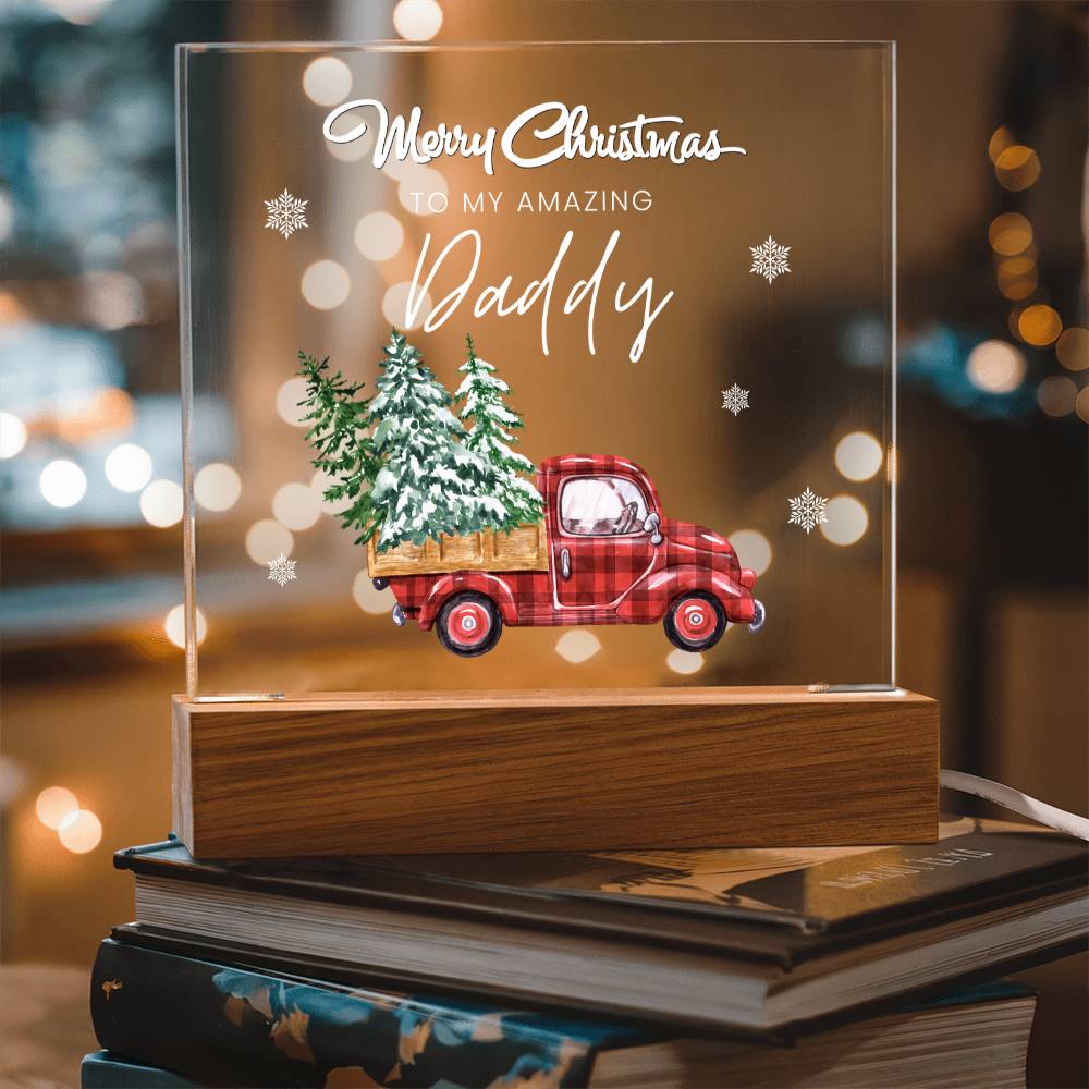 To My Amazing Daddy, Merry Christmas - Acrylic Square Plaque