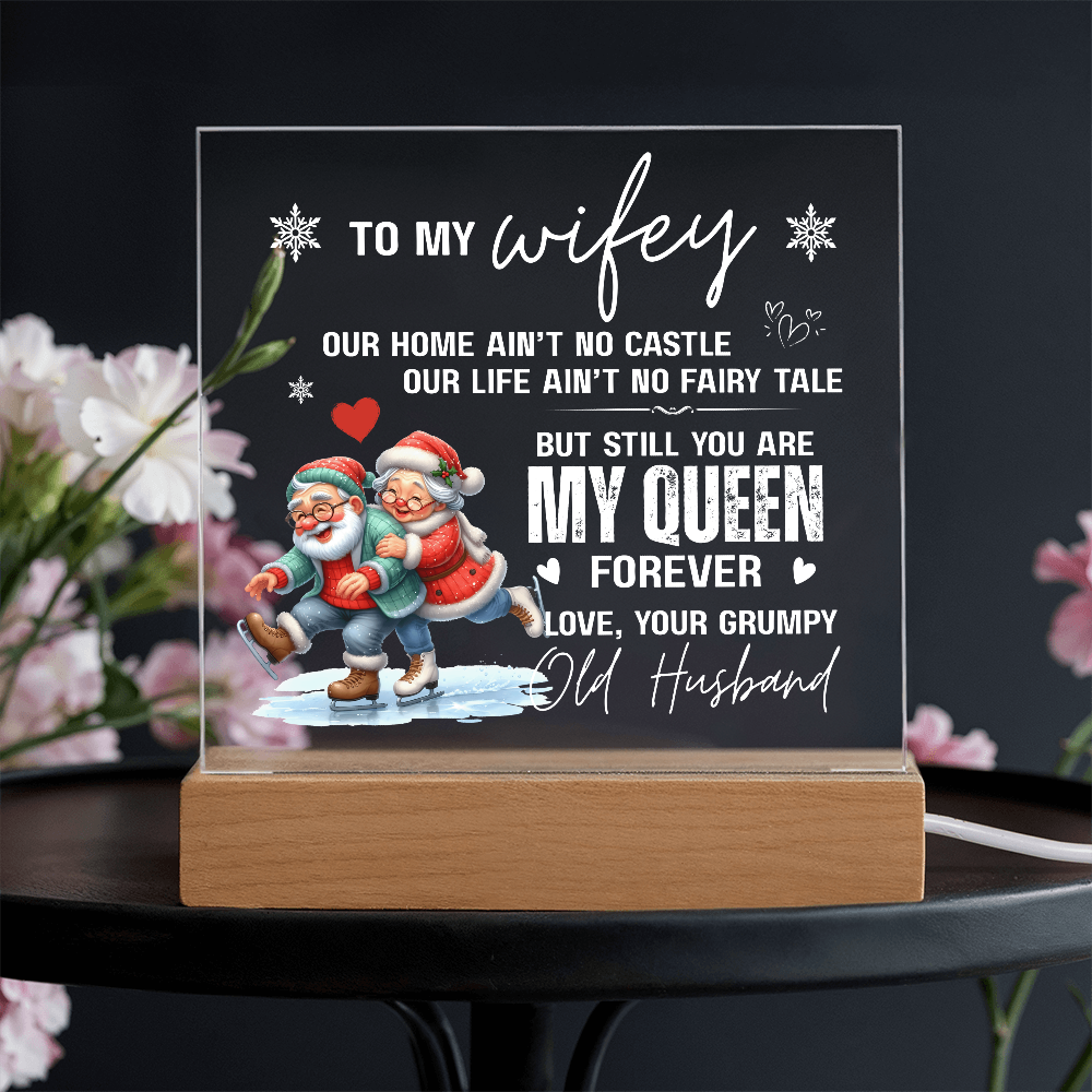 To My Wifey, From Your Grumpy Old Husband - Acrylic Square Plaque