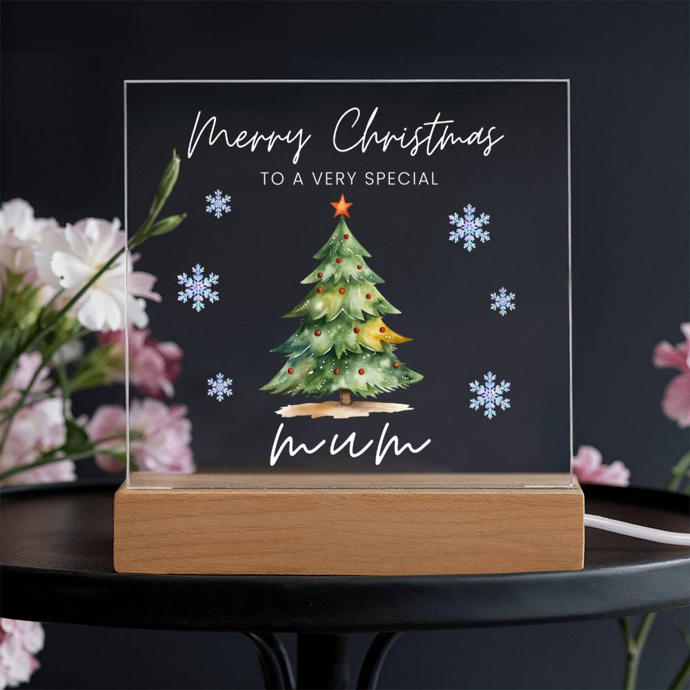 To A Very Special Mum, Merry Christmas - Acrylic Square Plaque