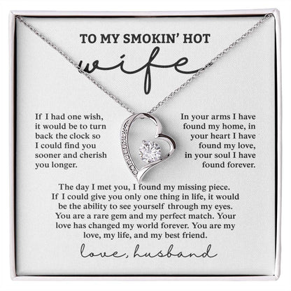 To My Smokin' Hot Wife, Love Husband - Forever Love Necklace