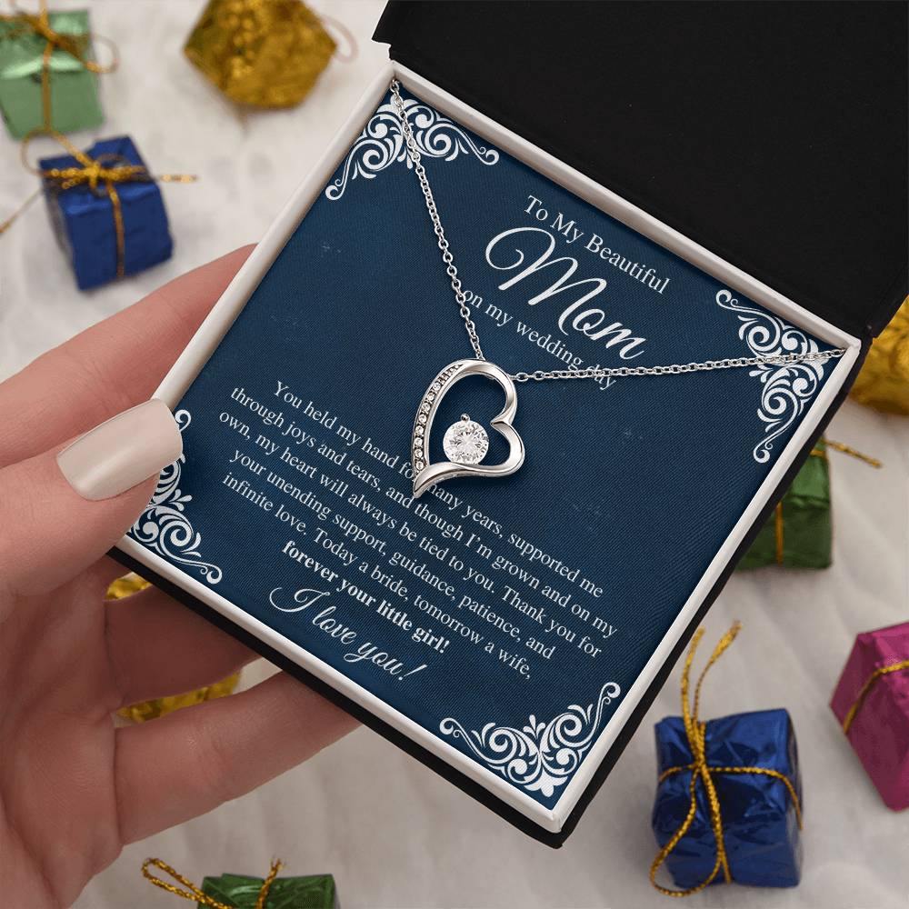 To My Beautiful Mom, On My Wedding Day  - Forever Love Necklace