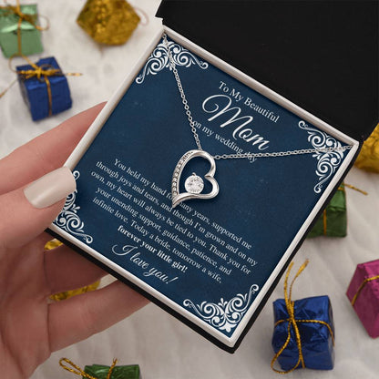 To My Beautiful Mom, On My Wedding Day  - Forever Love Necklace