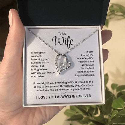 To My Wife, I Love You Always & Forever - Forever Love Necklace