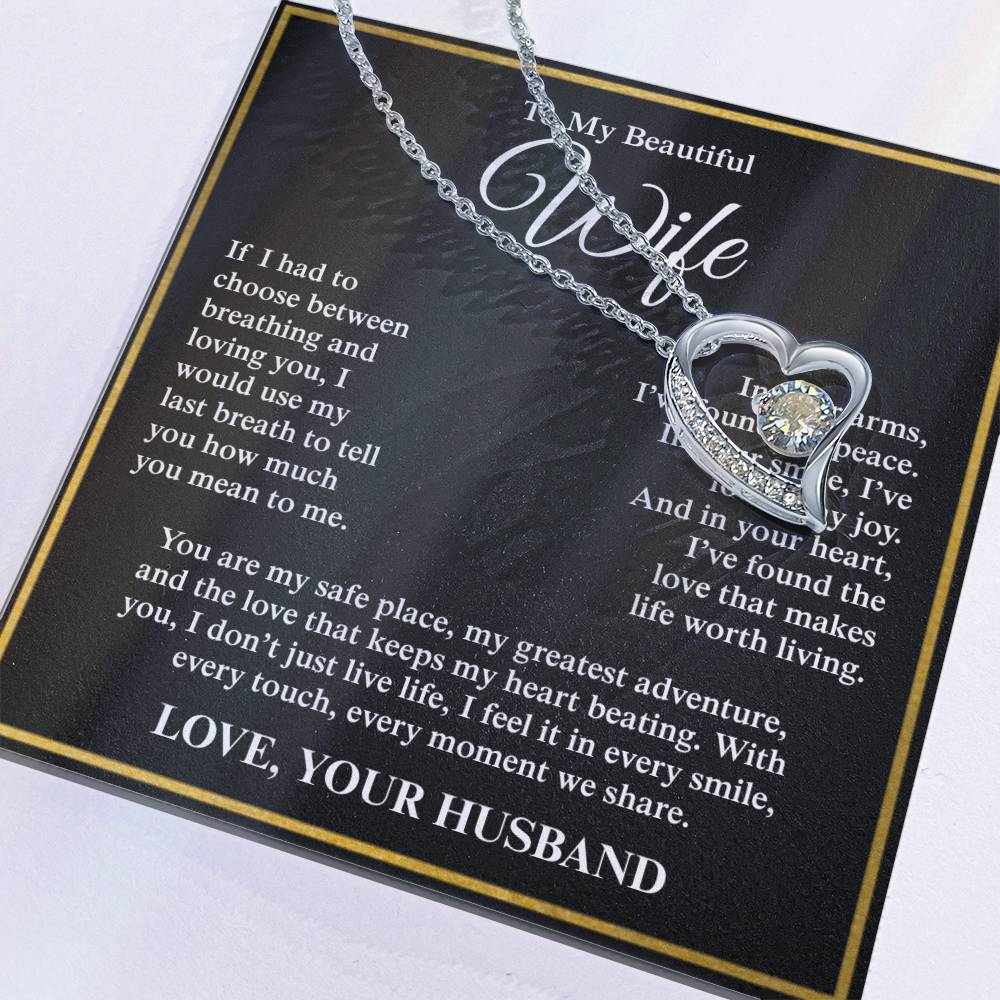To My Beautiful Wife, From Husband - Forever Love Necklace