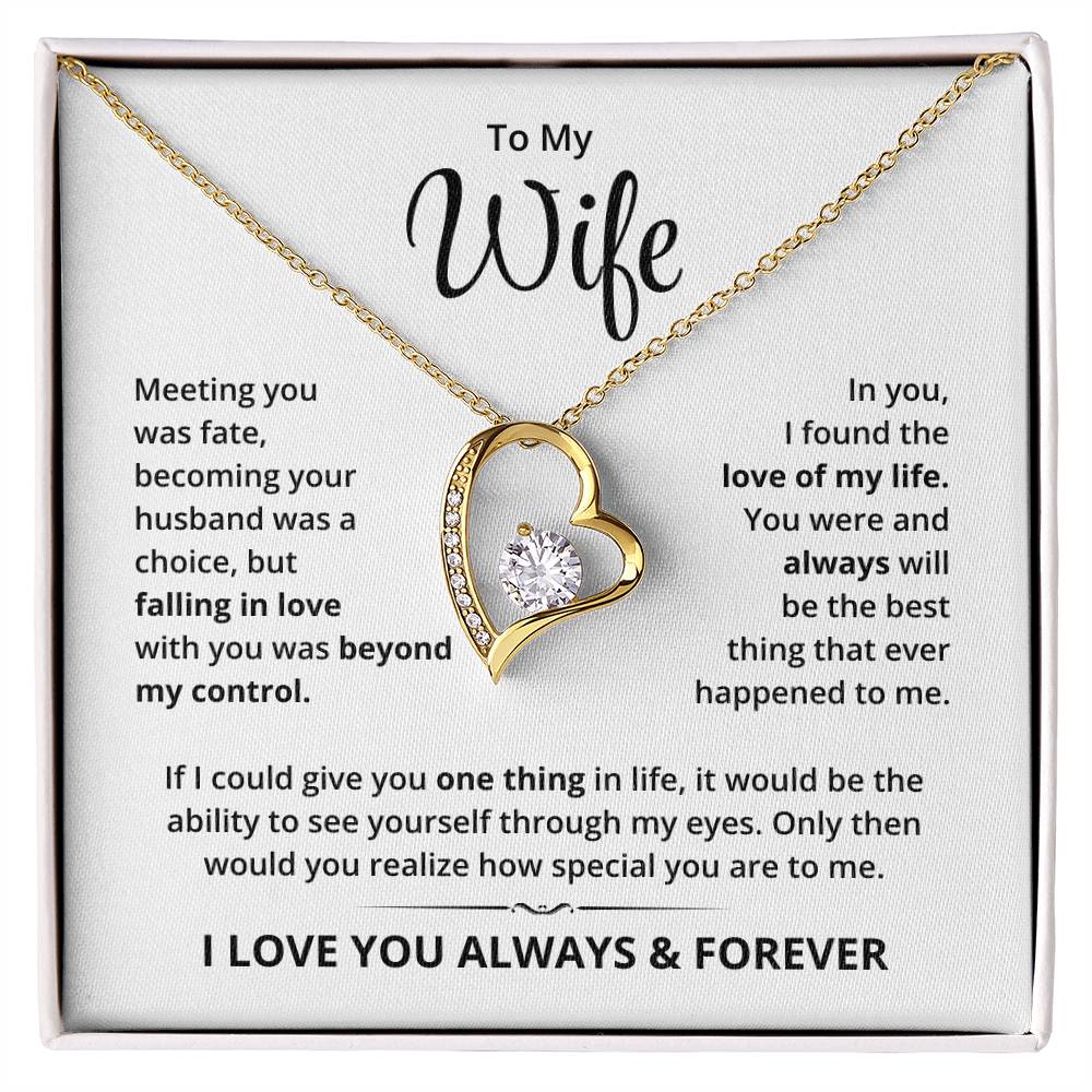 To My Wife, I Love You Always & Forever - Forever Love Necklace