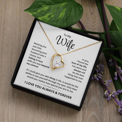 To My Wife, I Love You Always & Forever - Forever Love Necklace