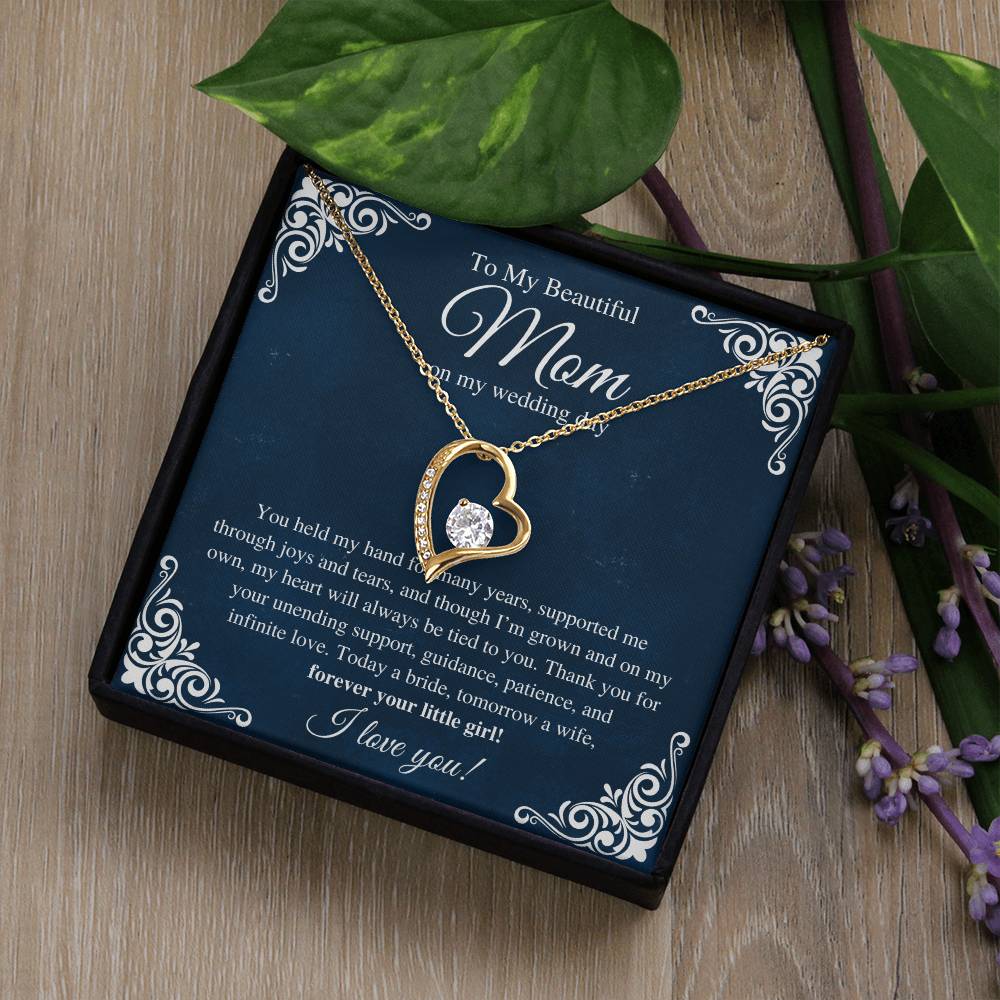 To My Beautiful Mom, On My Wedding Day  - Forever Love Necklace