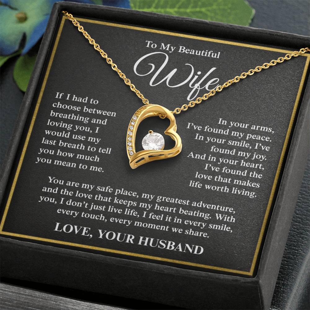 To My Beautiful Wife, From Husband - Forever Love Necklace