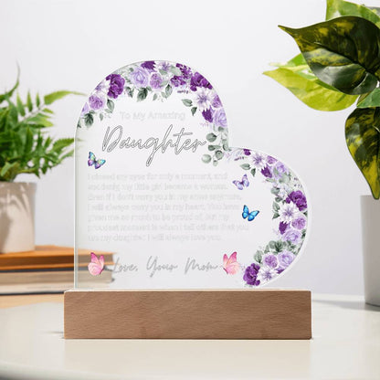 To My Amazing Daughter, From Mom - Acrylic Heart Plaque