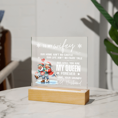 To My Wifey, From Your Grumpy Old Husband - Acrylic Square Plaque