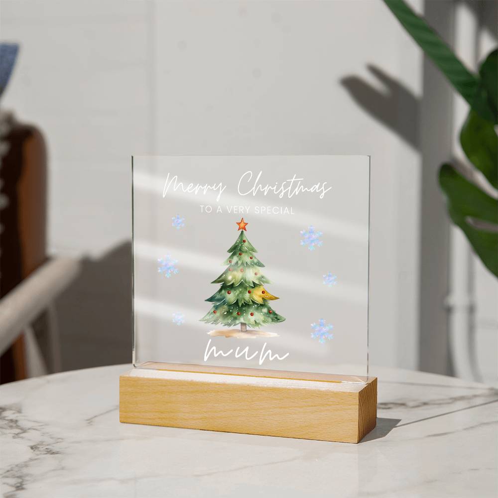 To A Very Special Mum, Merry Christmas - Acrylic Square Plaque