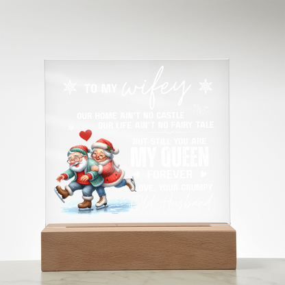 To My Wifey, From Your Grumpy Old Husband - Acrylic Square Plaque