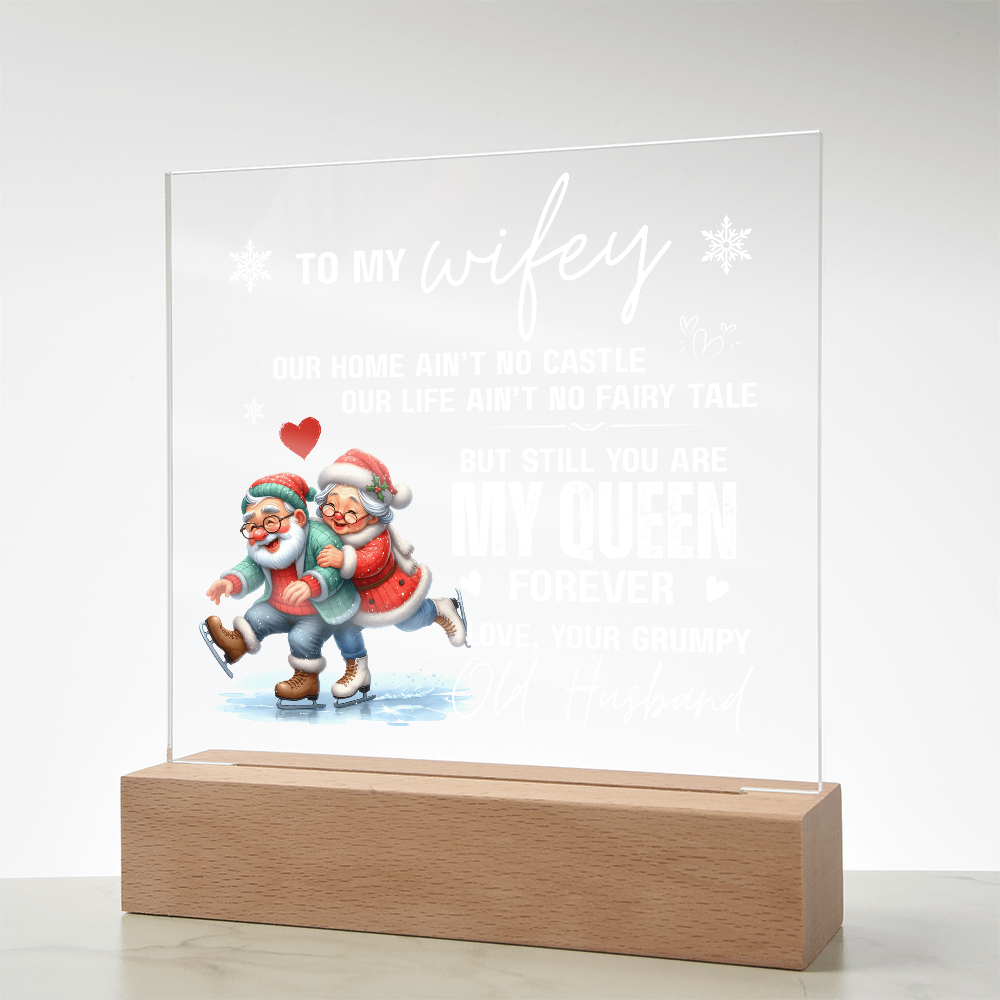 To My Wifey, From Your Grumpy Old Husband - Acrylic Square Plaque