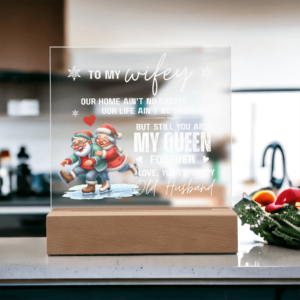 To My Wifey, From Your Grumpy Old Husband - Acrylic Square Plaque