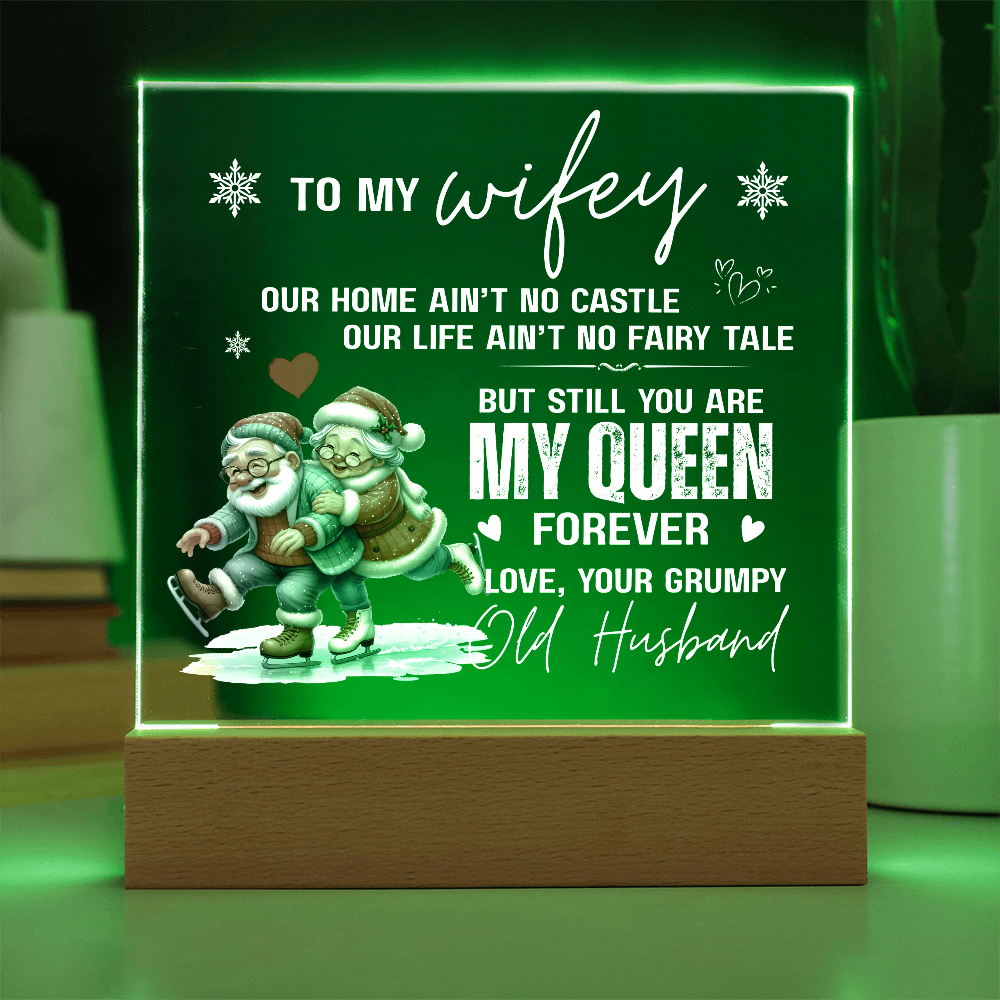 To My Wifey, From Your Grumpy Old Husband - Acrylic Square Plaque