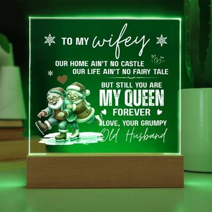 To My Wifey, From Your Grumpy Old Husband - Acrylic Square Plaque