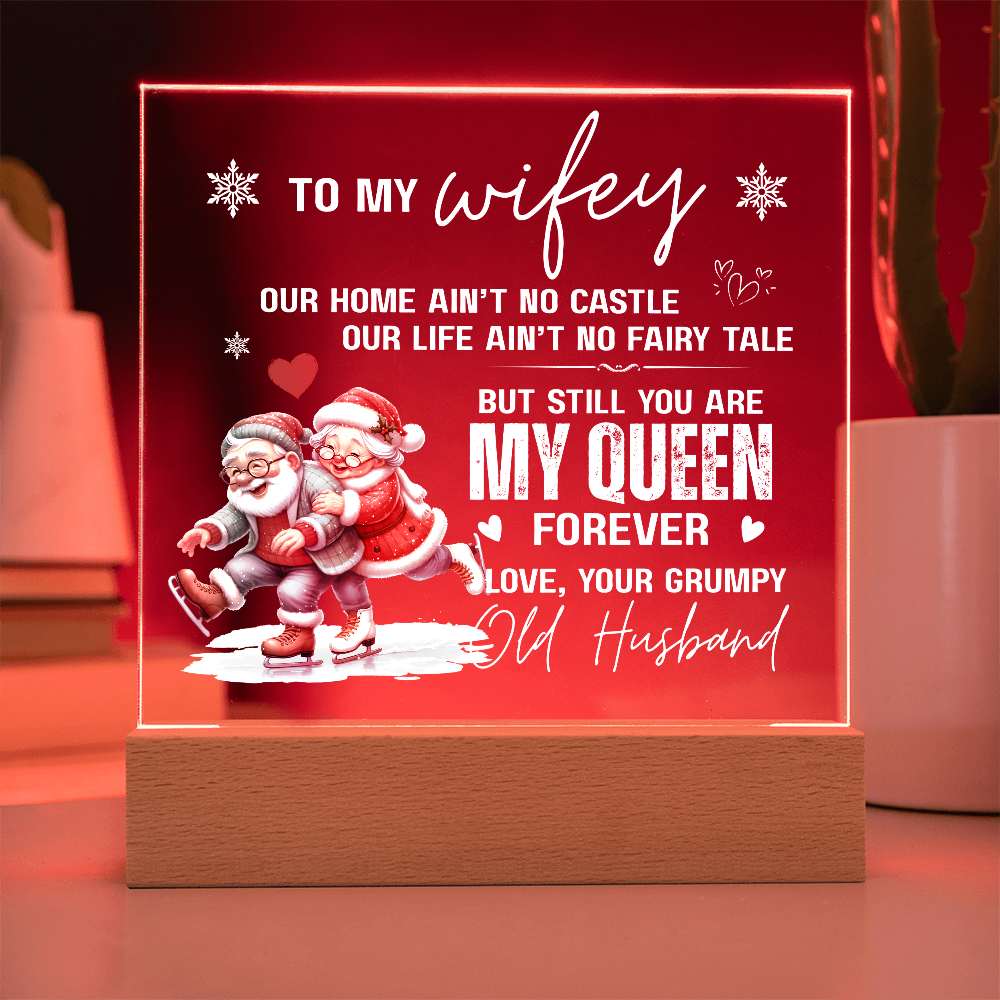 To My Wifey, From Your Grumpy Old Husband - Acrylic Square Plaque