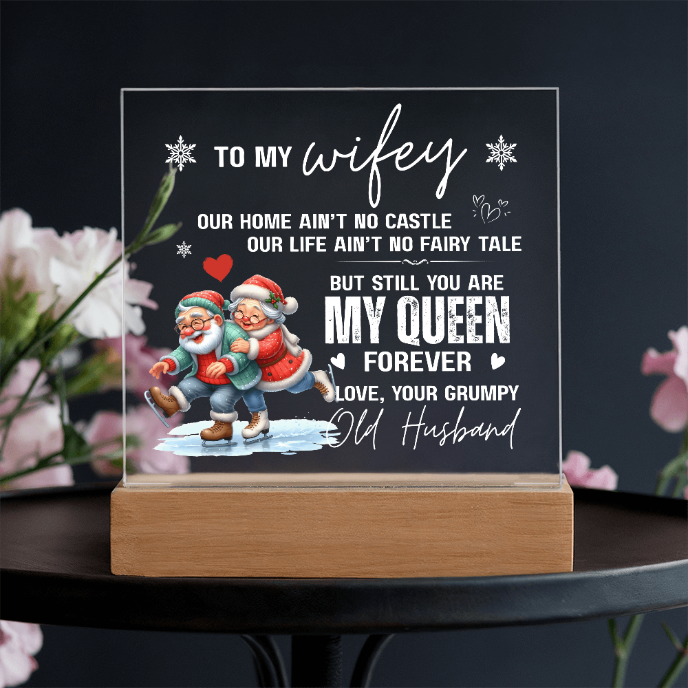 To My Wifey, From Your Grumpy Old Husband - Acrylic Square Plaque