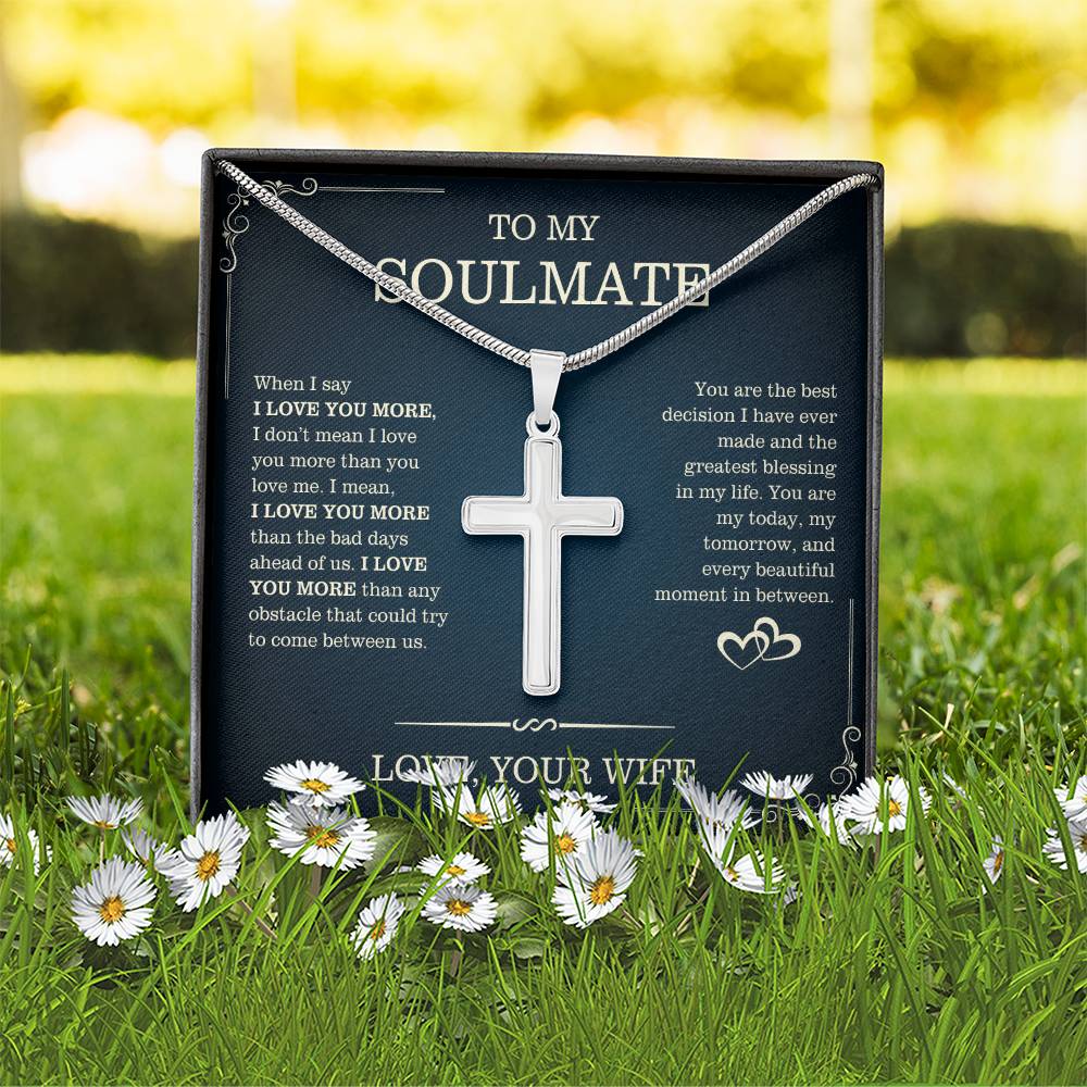 To My Soulmate, From Wife - Artisan Cross Necklace