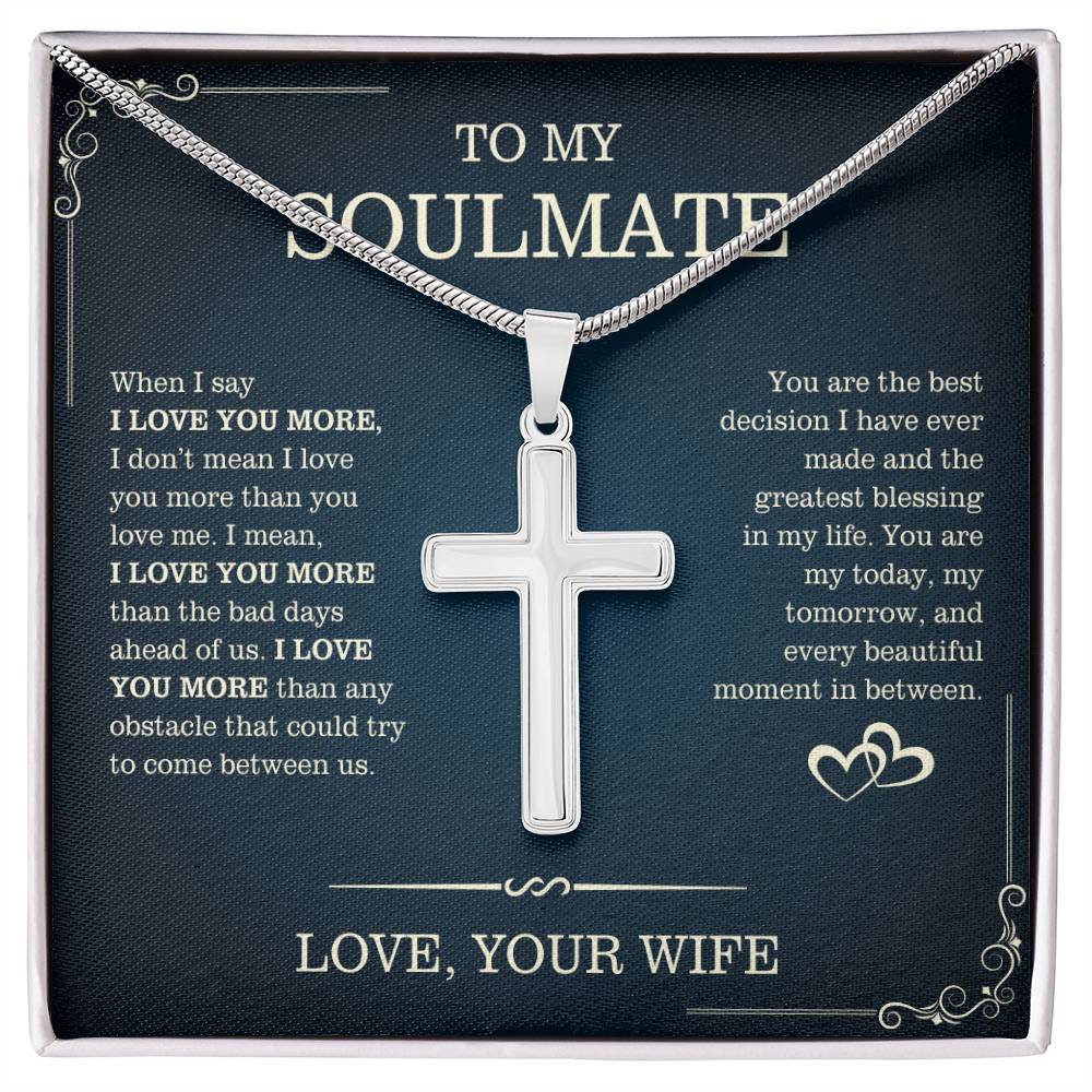 To My Soulmate, From Wife - Artisan Cross Necklace