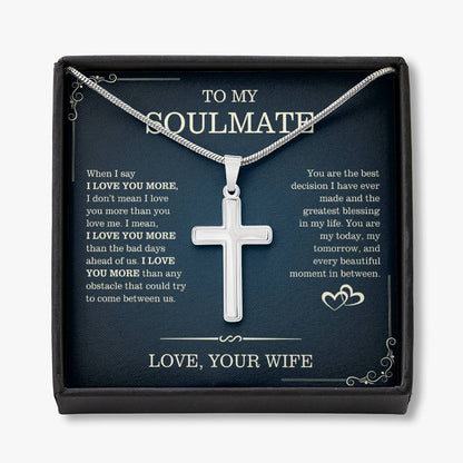To My Soulmate, From Wife - Artisan Cross Necklace