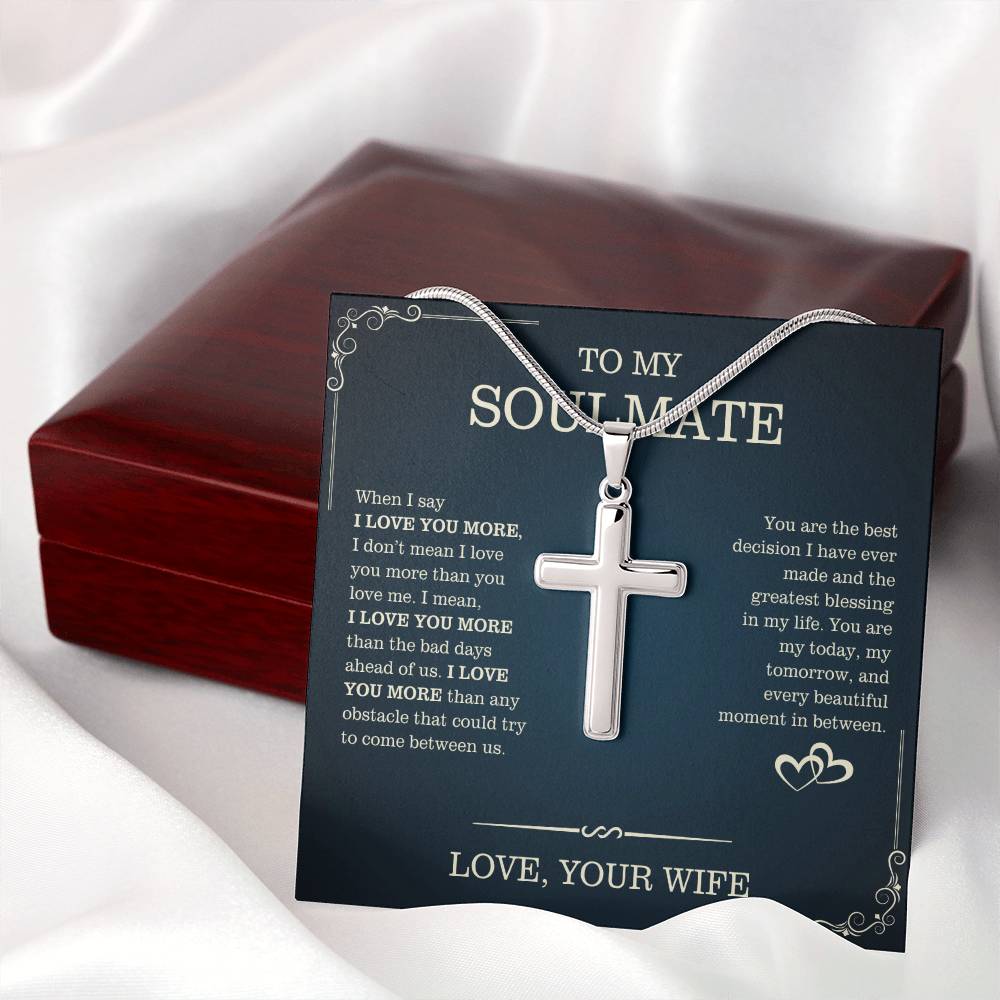 To My Soulmate, From Wife - Artisan Cross Necklace