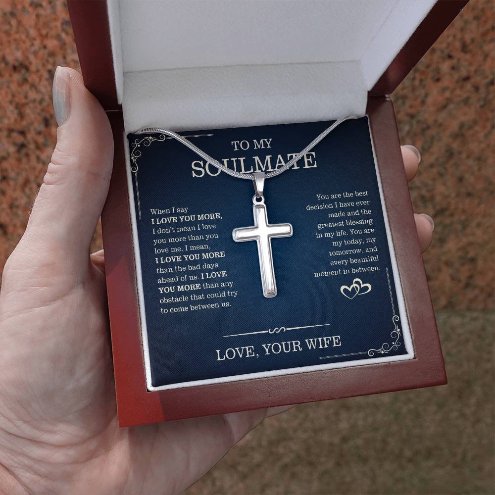 To My Soulmate, From Wife - Artisan Cross Necklace